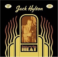 Jack Hylton - Turn On The Heat - Cd - G3Z