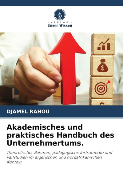 Djamel Rahou | Akademisches Und Praktisches Handbuch Des Unternehmertums. | Buch-image