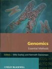 GENOMICS ESSENTIAL METHODS FIRST EDITION STARKEY MIKE - ELASWARAPU RAMNATH
