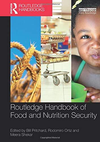 Routledge Handbook of Food and Nutrition Security, Pritchard, Ortiz, Shekar..