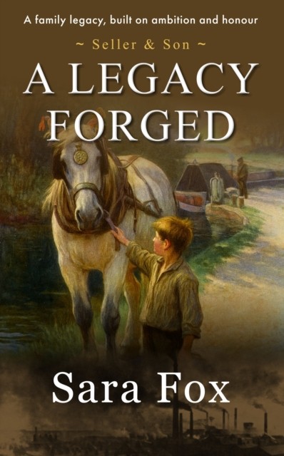 A Legacy Forged PAPERBACK 9781916776586