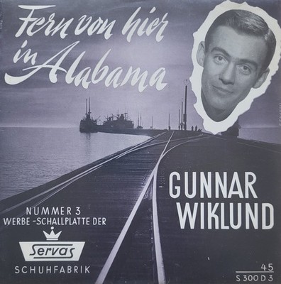 Gunnar Wiklund - Alabama /Flexi-Disc Werbeplatte SERVAS /Schuhhaus Ermert Rheydt