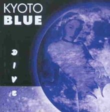 Dive von Kyoto Blue | CD | Zustand gut