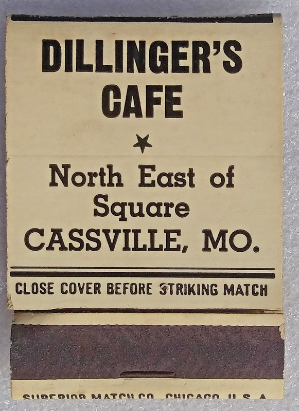 Dillinger's Cafe Cassville MO Matchbook c1950s? Bandit John related?