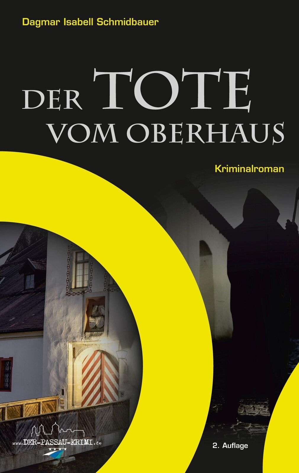 Thumbnail - Dagmar Isabell Schmidbauer | Der Tote Vom Oberhaus | Taschenbuch |