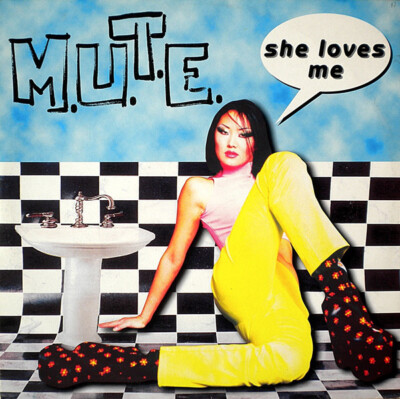 M.U.T.E.  - She Loves Me (12'')