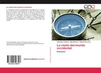 La VisióN Del Mundo Occidental EvolucióN Alexander Pishchik (U. A.) Taschenbuch