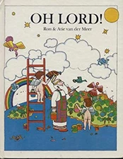 Oh Lord! Library Binding Ron, Van der Meer, Atie Van der Meer