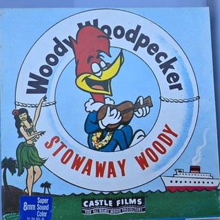 Super 8 movie Stowaway Woody Woody Woodpecker Castle Films