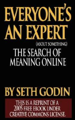 Everyone Is An Expert