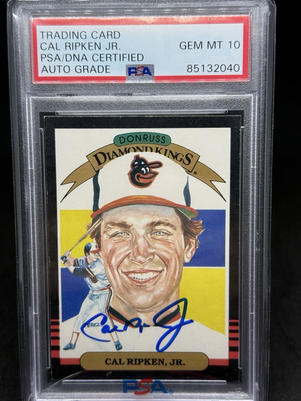 Cal Ripken Jr. SIGNED 1985 Donruss Diamond Kings PSA/DNA GEM MINT 10 AUTO