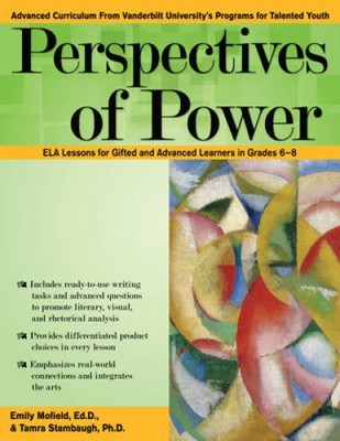 Perspectives of Power: ELA Lessons for Gifted and Advanced Learners in Gr - GOOD