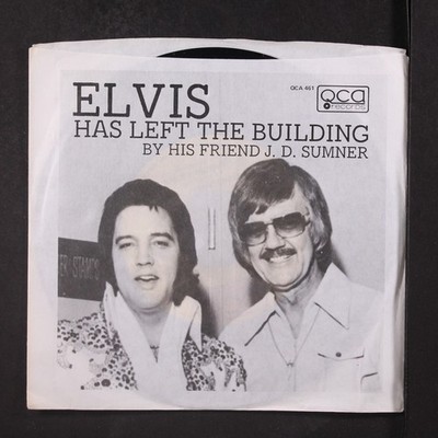 J.D. SUMNER: elvis has left the building QCA 7'' Single 45 RPM