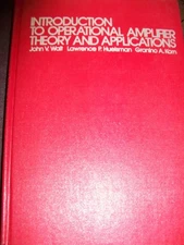 Introduction to Operational Amplifier Theory and Applications