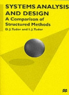 Systemanalyse und -design: Ein Vergleich strukturierter Methoden (