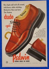 1953 PEDWIN "DUDE" SHOES FASHION LINE ORIGINAL PRINT AD BROWN SHOE COMPANY