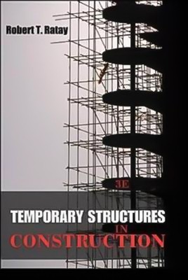 Temporary Structures in Construction, Third Edition - Architecture & Design