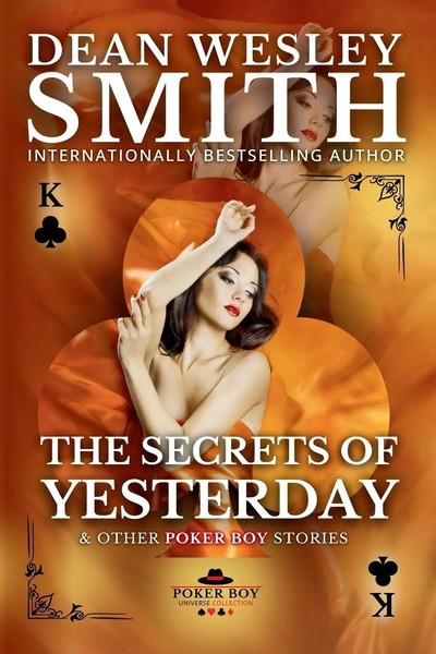 Dean Wesley Smith | The Secrets Of Yesterday | Taschenbuch | Englisch (2025)-image