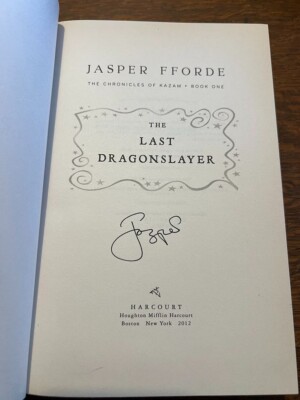 The Last Dragonslayer by Jasper Fforde Signed 1st Very Good Hardcover 2012