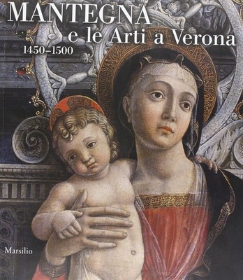Mantegna und die Künste in Verona - Marinelli, Marini (Ausstellungskatalog 2006)