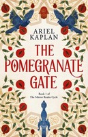 The Pomegranate Gate Ariel Kaplan