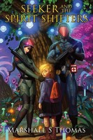 Marshall S Thomas | Seeker And The Spirit Shifters | Taschenbuch | Englisch