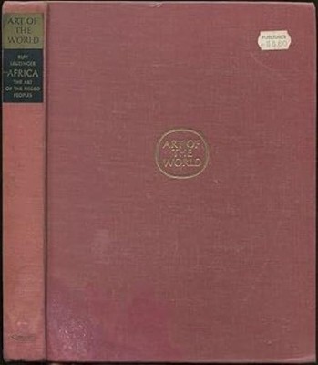 Africa: The Art of the Negro Peoples, LEUZINGER, Elsy, Good Book