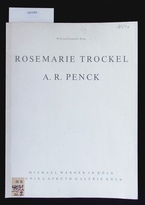 Rosemarie Trockel: neue Arbeiten : 8. Juni - 5. Juli 1990 Michael Werner in Köln