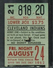 1962 BASEBALL TICKET INDIANS RED SOX CARL YASTRZEMSKI 2 HITS FRANK MALZONE HR