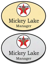 1 GOLD & 1 SILVER OVAL TEXACO STATION PERSONALIZED NAME BADGES MAGNETIC BACK