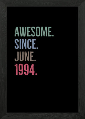 Awesome Since June 1994 Gerahmtes Wandbild Poster Leinwanddruck Bild