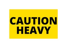 2x4 Caution Heavy Labels Shipping Moving Fragile Peel & Stick (2) RLS of 500 EA