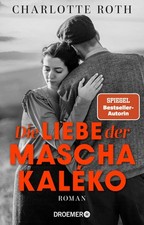 Charlotte Roth Die Liebe der Mascha Kaléko: Für wen schr (Paperback) (UK IMPORT)