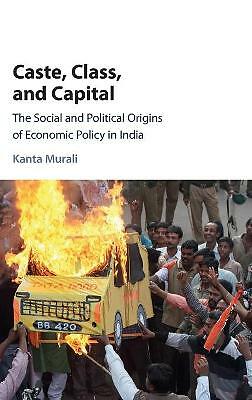 Caste, Class, and Capital Murali Hardback Cambridge University Press