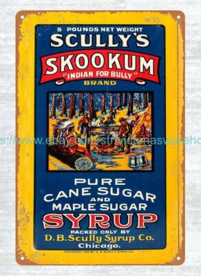 modern wall hangings SCULLY'S SKOOKUM MAPLE SYRUP metal tin sign