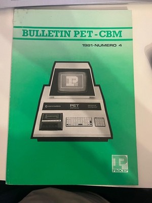 Selten: Bulletin PET - CBM 2001 PROCEP Volume 4 - Commodore 1981 Neuwertig
