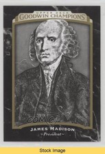 2017 Upper Deck Goodwin Champions Black & White James Madison #104 READ 1tr