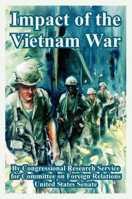 Impact of the Vietnam War Research Congressional Research Service (u. a.) Buch