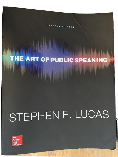 The Art Of Public Speaking Stephen Lucas 12th Edition Pdf