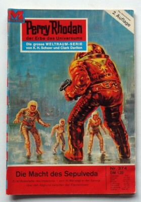 Perry Rhodan 2. Auflage Nr. 374 - Die Macht des Sepulveda