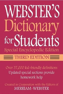 Webster's Dictionary for Students, Third Edition : Special Encycl