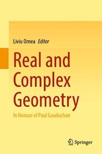 Real and Complex Geometry: In Honour of Paul Gauduchon by Liviu Ornea Hardcover 