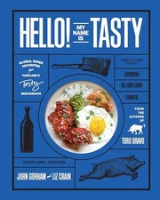 Hello! My Name Is Tasty: Global Diner Favorites from Portland's Tast - VERY GOOD