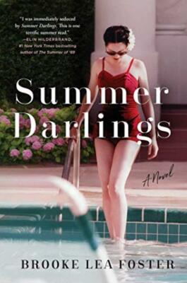 Summer Darlings - Brooke Lea Foster - Gallery Books - New - Hardcover