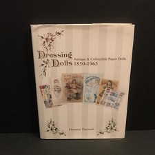   VTG DRESSING ANTIQUE  COLLECTIBLE PAPER DOLLS 1850-1965 by FLORENCE THERIAULT  