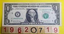 1962 July 19 Birthday Date Year 19620719 Note Fancy Serial Number $1 Dollar Bill