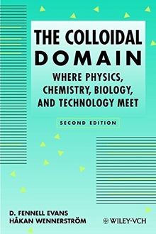 The Colloidal Domain: Where Physics, Chemistry, Biology,... | Buch | Zustand gut