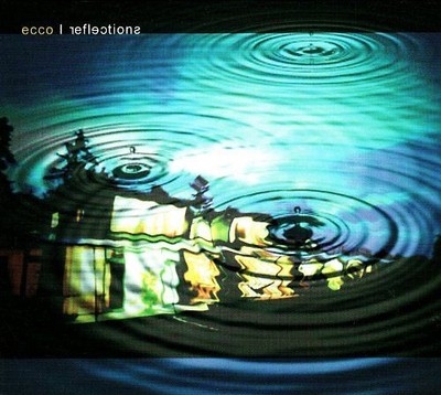 Various - Ecco.Reflections