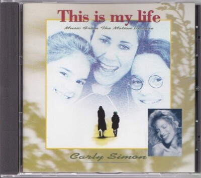 CARLY SIMON / THIS IS MY LIFE - MUSIC FROM THE MOTION PICTURE SOUNDTRACK - CD