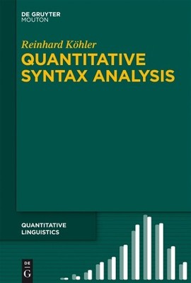 Quantitative Syntax Analysis by Reinhard Khler - 9783110272192